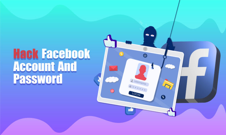 How To Hack Facebook Account And Password