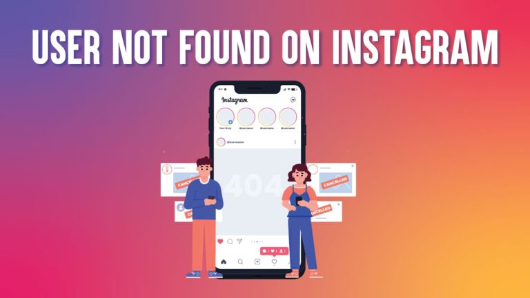 User Not Found on Instagram Mean