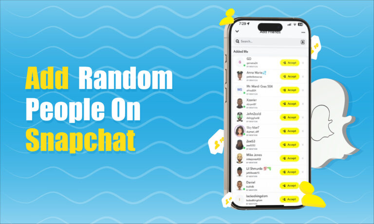 How To Add Random People on Snapchat