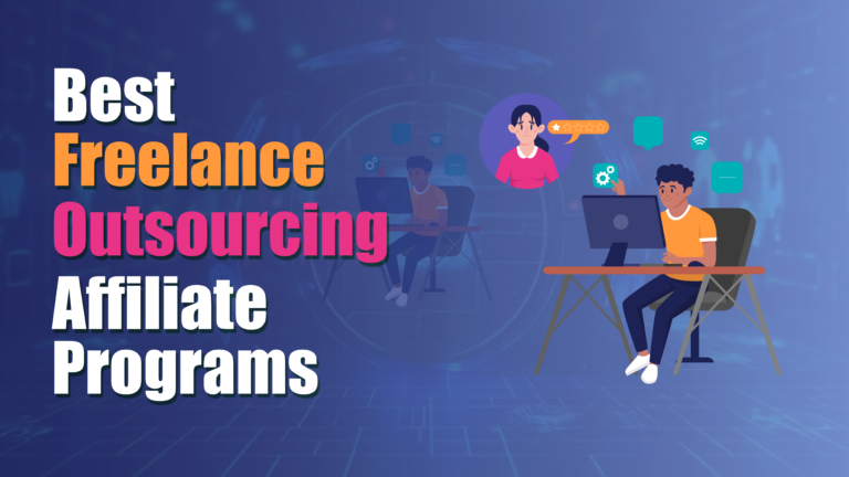 Freelance Outsourcing Affiliate Programs