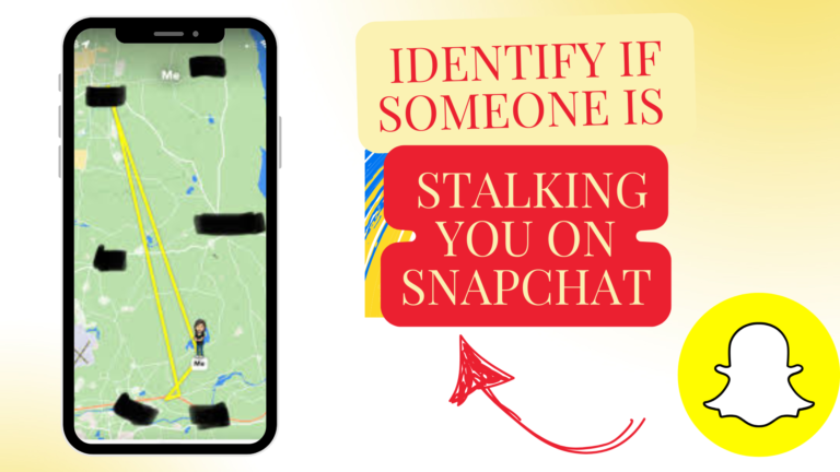 Identify if Someone is Stalking You on Snapchat, Detect if Someone is Stalking You on Snapchat, Determine if Someone is Stalking You on Snapchat, Find Out if Someone is Stalking You on Snapchat, Uncover if Someone is Stalking You on Snapchat, Recognize if Someone is Stalking You on Snapchat