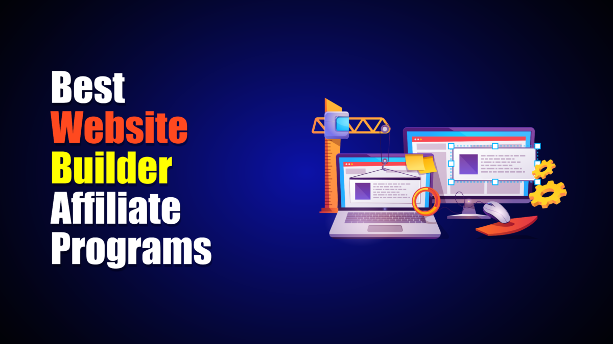 15 Best Website Builder Affiliate Programs in 2026