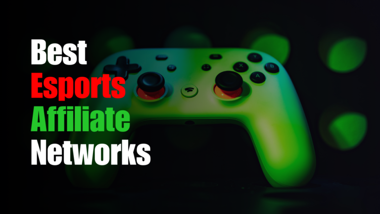 Best Esports Affiliate Networks