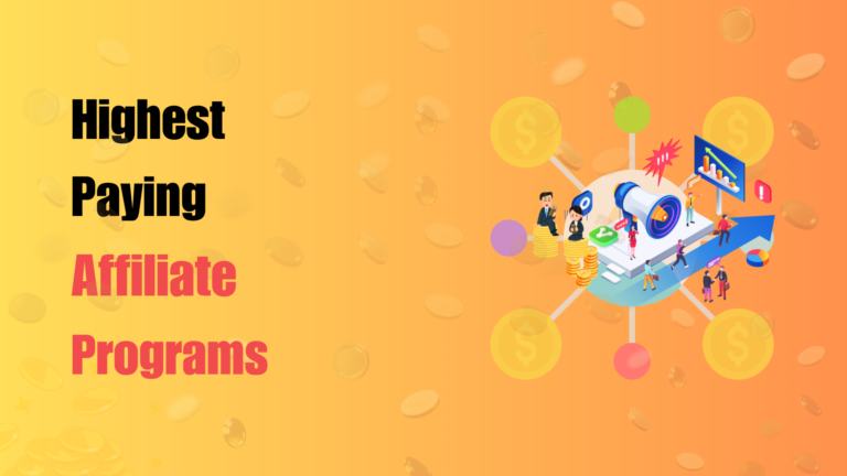 Highest Paying Affiliate Programs