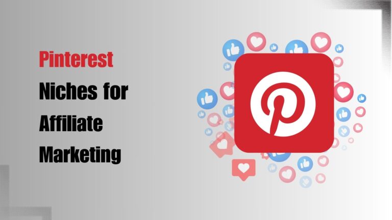 Top 10 Pinterest Niches for Affiliate Marketing