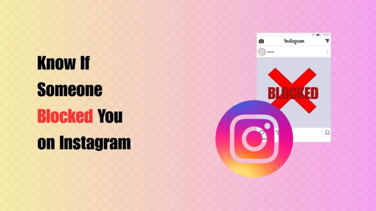 How to Know If Someone Blocked You on Instagram