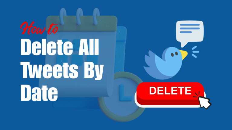 Delete All Tweets By Date