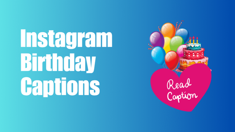 Instagram Birthday Captions