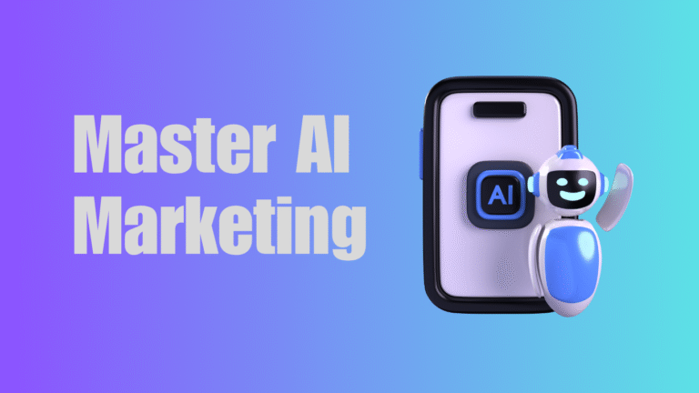 Master AI Marketing