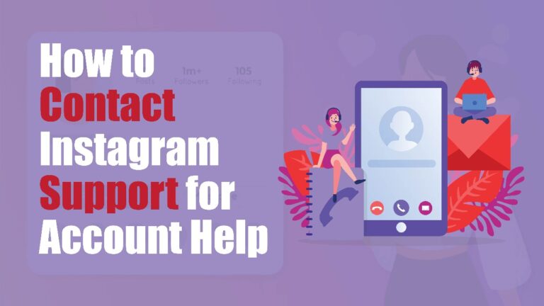 How to Contact Instagram Support for Account Help in 2026 How to Contact Instagram Support for Account Help