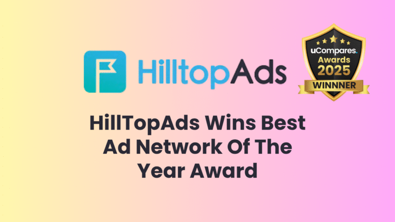 HillTopAds Wins Best Ad Network Of The Year Award