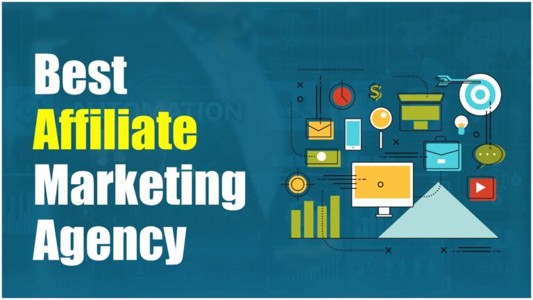 Best Affiliate Marketing Agencies