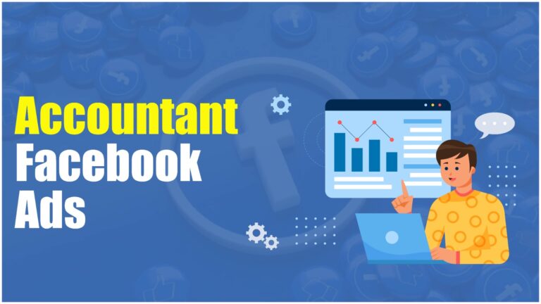 Accountant Facebook Ads: How to Get More Accounting Clients Accountant Facebook Ads