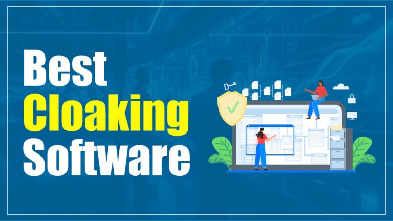 Top 10 Best Cloaking Software in 2026 Best Cloaking Software