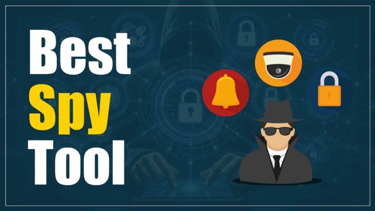 Best Spy Tools in 2026 – Ultimate Monitoring & Tracking Guide Best Spy Tools