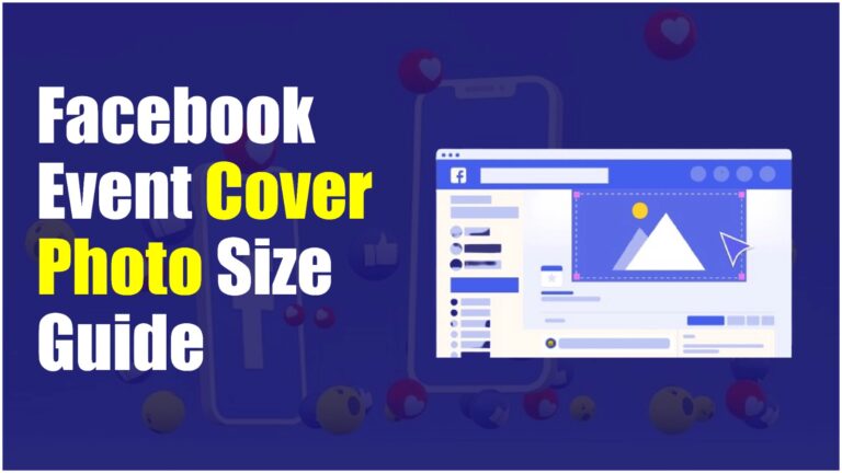 Facebook Event Cover Photo Size 2026: The Complete Guide Facebook Event Cover Photo Size