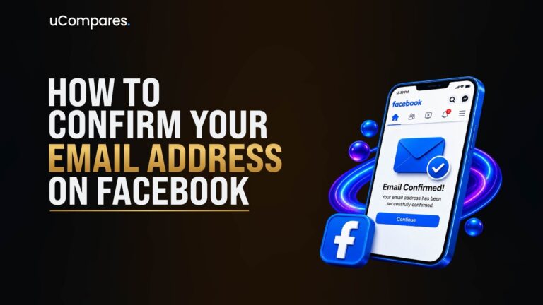 How to Confirm Your Email Address on Facebook