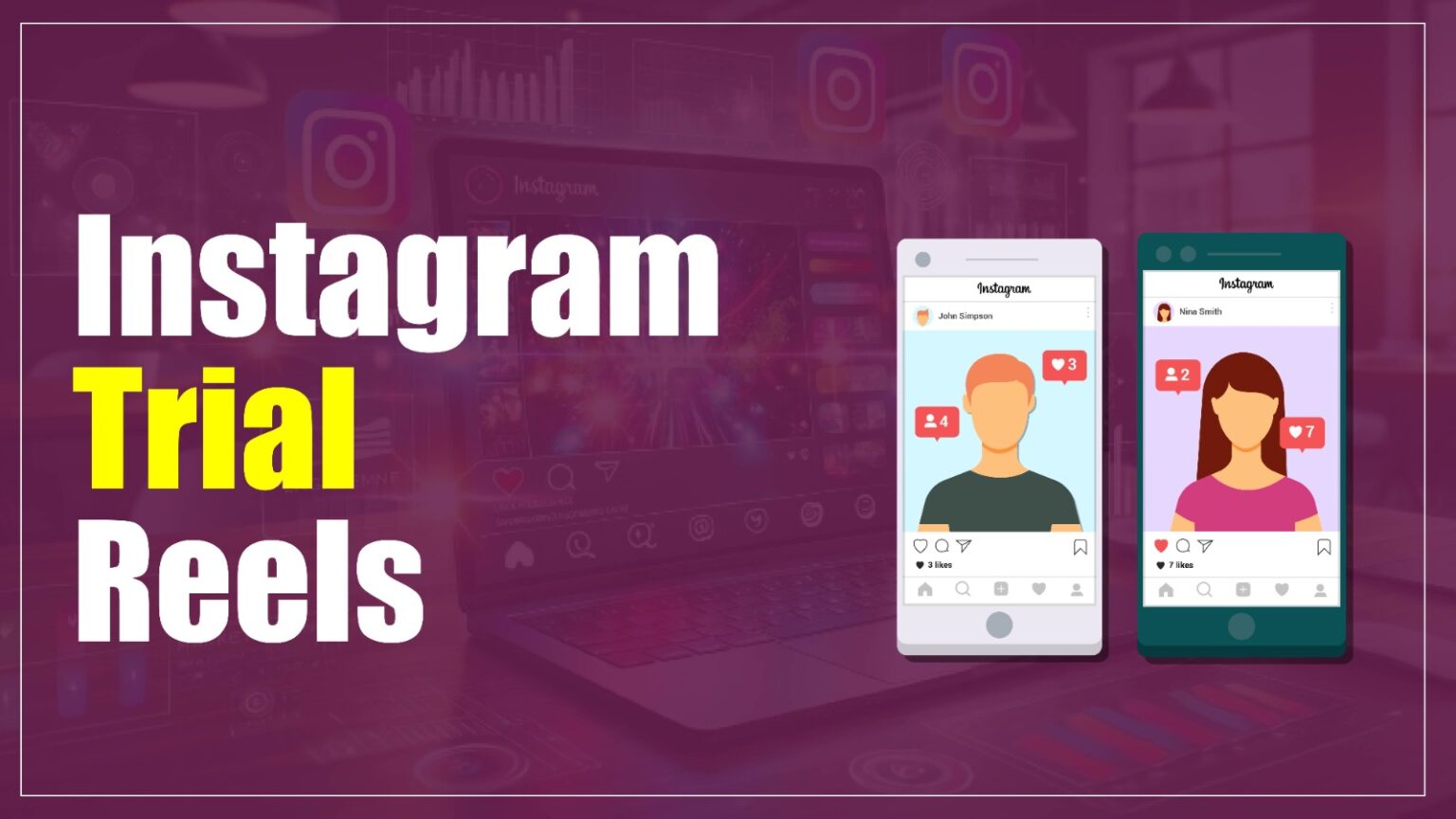 Instagram Trial Reels: Complete Guide for Creators (2026)