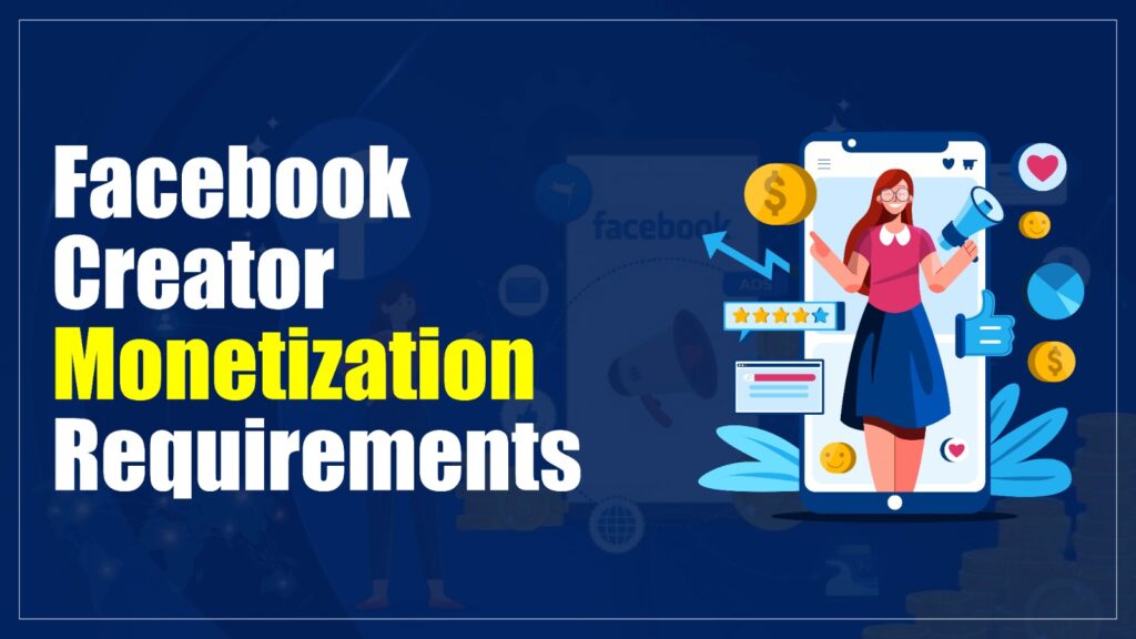 Facebook Creator Monetization Requirements Tips For 2026 Facebook Creator Monetization Requirements Tips For 2026