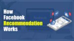 how facebook recommendation works