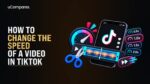 How to Change Video Speed on TikTok in 2026
